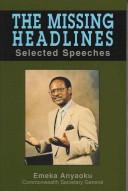 The missing headlines : selected speeches