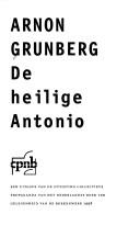 De heilige Antonio by Arnon Grunberg