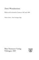Cover of: Zwei Wendezeiten: Blicke auf die deutsche Literatur 1945 und 1989