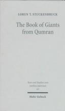 The Book of giants from Qumran by Loren T. Stuckenbruck