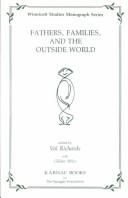 Cover of: Fathers, families, and the outside world