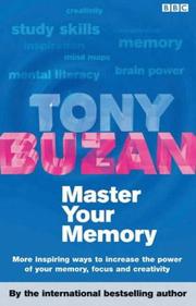 Cover of: Master Your Memory by Simon Atkins, Tony Buzan