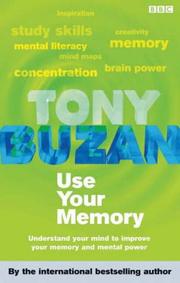 Use Your Memory by Tony Buzan
