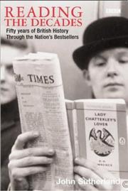 Cover of: Reading the decades: fifty years of the nation's bestselling books