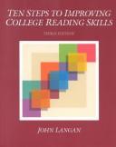 Cover of: Ten steps to improving college reading skills by Langan, John