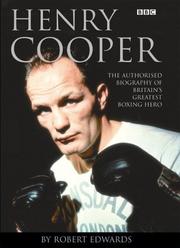 Henry Cooper : the authorised biography of Britain's greatest boxing hero