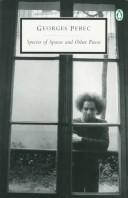 Cover of: Species of spaces and other pieces by Georges Perec