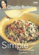 Simple Mediterranean cookery : step by step to everyone's favourite Mediterranean recipes