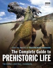 The complete guide to prehistoric life