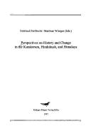 Cover of: Perspectives on history and change in the Karakorum, Hindukush, and Himalaya