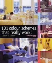 Cover of: 101 Colour Schemes That Really Work! (Good Homes)