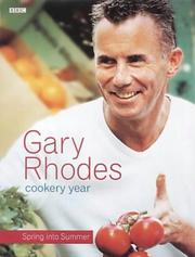 Gary Rhodes cookery year : spring into summer