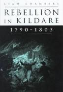 Cover of: Rebellion in Kildare, 1790-1803