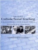 Cover of: Sharing Catholic social teaching by 