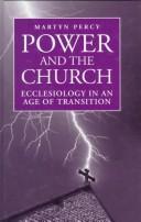 Power and the Church : ecclesiology in an age of transition