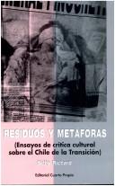 Cover of: Residuos y metáforas by Nelly Richard