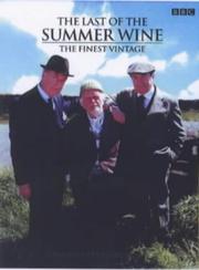 Cover of: Last of the Summer Wine: The Finest Vintage