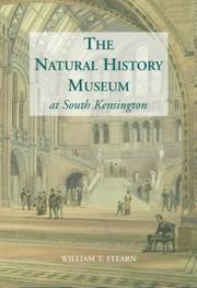 The Natural History Museum at South Kensington : a history of the museum, 1753-1980