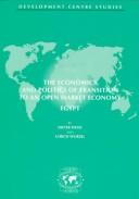 Cover of: The economics and politics of transition to an open market economy. by Dieter Weiss