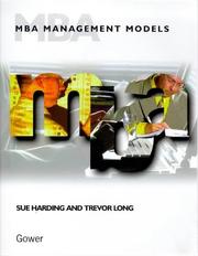 Cover of: MBA Management Models by Sue Harding, Trevor Long