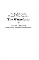 The Warnefords : an English family through eight centuries