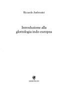 Cover of: Introduzione alla glottologia indo-europea
