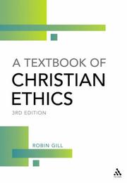 A textbook of Christian ethics