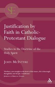 Justification by faith in Catholic-Protestant diaglogue : an evangelical assessment