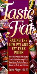 Cover of: Taste vs. fat by Elaine Magee
