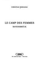 Cover of: Le camp des femmes: Ravensbrück