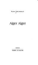 Cover of: Alger, Alger