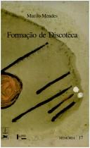 Cover of: Formação de discoteca: e outros artigos sobre música