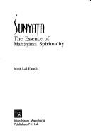 Cover of: Śūnyatā, the essence of Mahāyāna spirituality