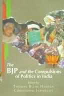 Cover of: The BJP and the compulsions of politics in India