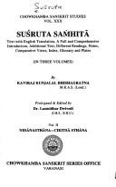 Cover of: Suśruta saṁhitā: text with English translation, a full and comprehensive introduction, additional text, different readings, notes, comparative views, index, glossary and plates