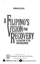 Cover of: A Filipino's vision for recovery: polevaulting to the third millennium