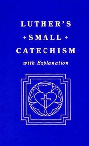 Cover of: Luther's Small catechism, with explanation.