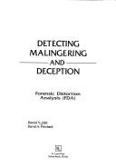 Detecting malingering and deception by Harold V. Hall