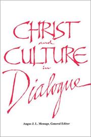 Cover of: Christ and Culture in Dialogue: Constructive Themes and Practical Applications