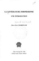 Cover of: La littérature indonésienne: une introduction