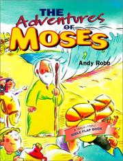 The Adventures of Moses by Andy Robb