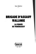 Cover of: Brigade d'assaut Wallonie: la percée de Tcherkassy