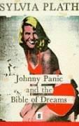 Johnny Panic and the bible of dreams : and other prose writings