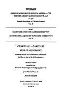 Cover of: Perceval-Parzival, hier et aujourd'hui ; et autres essais sur la littérature allemande du Moyen Age et de la Renaissance
