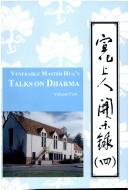 Venerable Master Hua's talks on dharma by Hsuan Hua