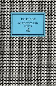 On poetry and poets by T. S. Eliot
