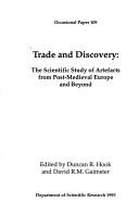 Trade and discovery : the scientific study of artefacts from Post-Medieval Europe and beyond