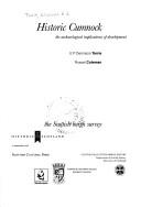 Cover of: Historic Cumnock: the archaeological implications of development