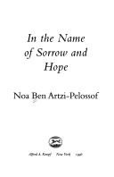 In the name of sorrow and hope by Noa Ben Artzi-Pelossof