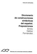 Cover of: Diccionario de construcciones sintácticas del español.